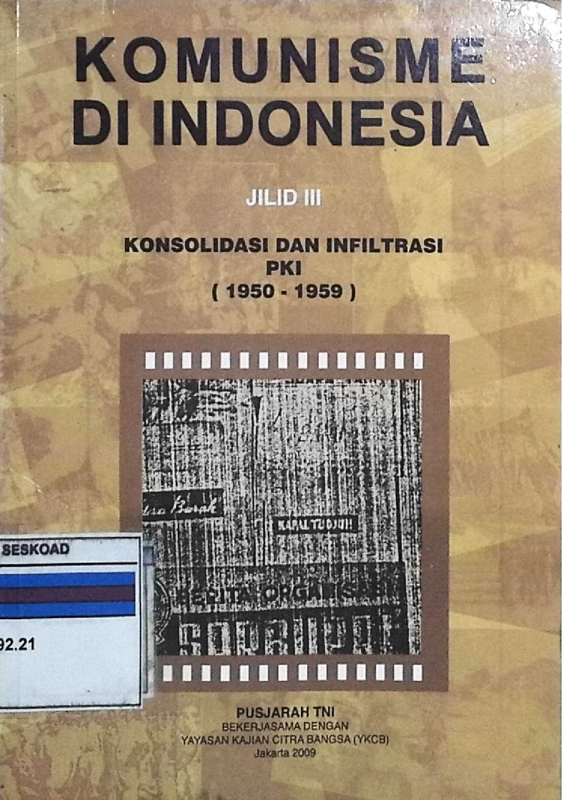 KOMUNISME DI INDONESIA JILID III